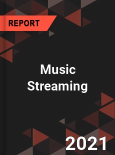 Global Music Streaming Market