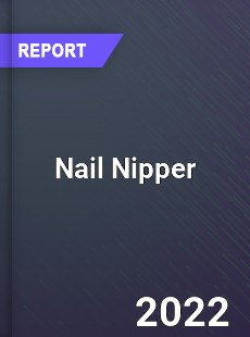 Global Nail Nipper Market