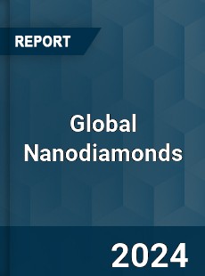 Global Nanodiamonds Market