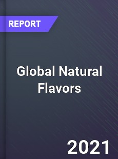 Global Natural Flavors Market