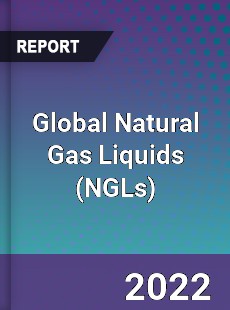 Global Natural Gas Liquids Market