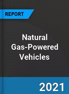 Global Natural Gas Powered Vehicles Market