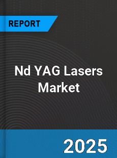 Global Nd YAG Lasers Market