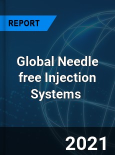 Global Needle free Injection Systems Market