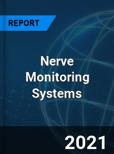 Global Nerve Monitoring Systems Market
