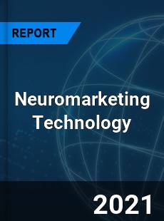 Global Neuromarketing Technology Market