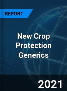 Global New Crop Protection Generics Market
