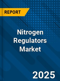 Global Nitrogen Regulators Market
