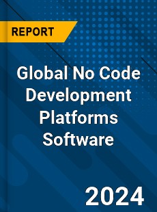 Global No Code Development Platforms Software Market
