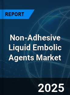 Global Non Adhesive Liquid Embolic Agents Outlook