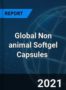 Global Non animal Softgel Capsules Market