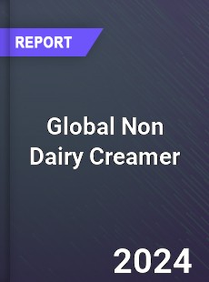 Global Non Dairy Creamer Market