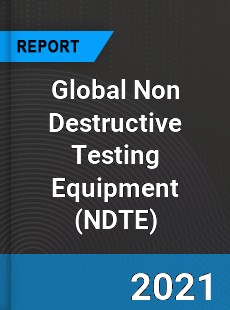 Global Non Destructive Testing Equipment Market