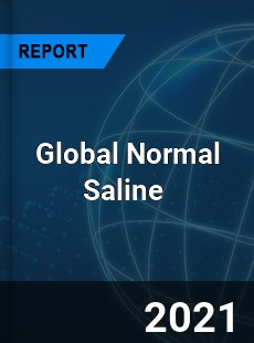 Global Normal Saline Market