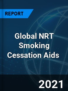 Global NRT Smoking Cessation Aids Market