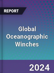 Global Oceanographic Winches Market