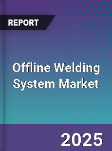 Global Offline Welding System Industry