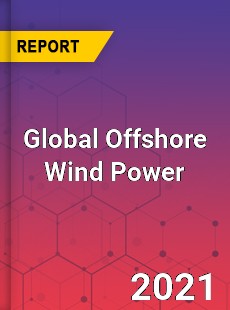 Global Offshore Wind Power Market