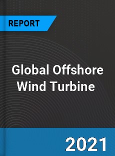Global Offshore Wind Turbine Market