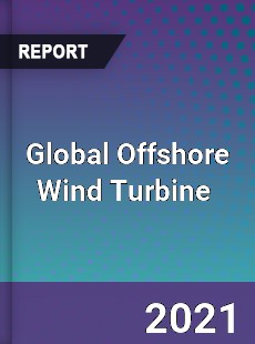 Global Offshore Wind Turbine Market