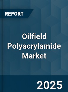Global Oilfield Polyacrylamide Market