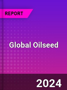Global Oilseed Market