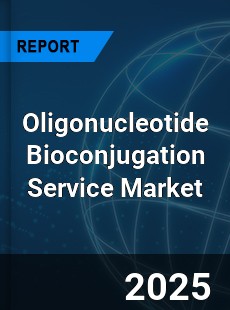 Global Oligonucleotide Bioconjugation Service Outlook