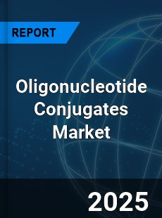 Global Oligonucleotide Conjugates Outlook