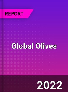 Global Olives Market