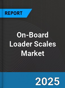 Global On Board Loader Scales Market