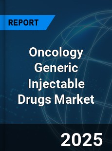 Global Oncology Generic Injectable Drugs Market