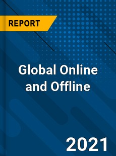 Global Online and Offline Market