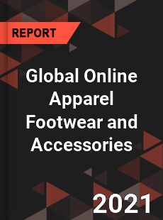 Online Apparel Footwear and Accessories Market