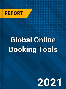 Global Online Booking Tools Market