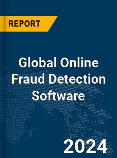 Global Online Fraud Detection Software Market