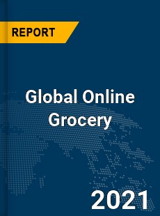 Global Online Grocery Market