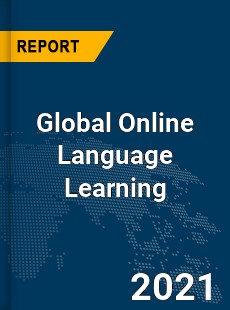Global Online Language Learning Market