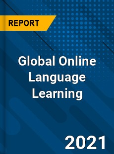 Global Online Language Learning Market