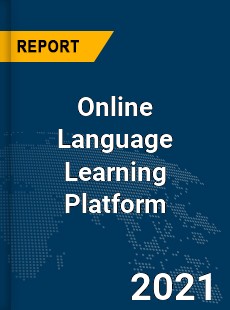 Global Online Language Learning Platform Market