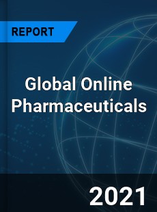 Global Online Pharmaceuticals Market