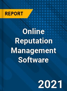 Global Online Reputation Management Software Market
