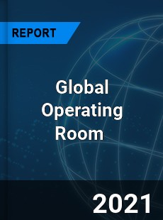 Global Operating Room Market