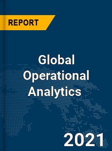 Global Operational Analytics Market