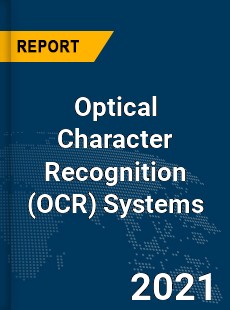 Global Optical Character Recognition Systems Market