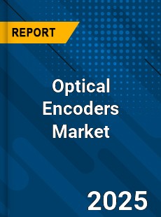 Global Optical Encoders Market