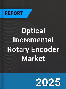 Global Optical Incremental Rotary Encoder Market