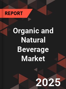 Global Organic and Natural Beverage Market