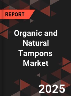 Global Organic and Natural Tampons Market