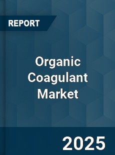 Global Organic Coagulant Market