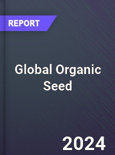Global Organic Seed Market